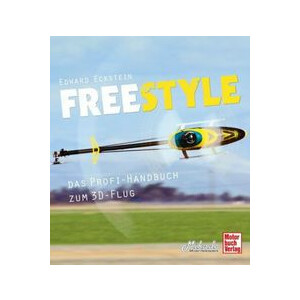 Freestyle das Profi Handbuch zum 3D Flug